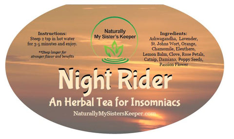 Night Rider - An Herbal Tea for Insomnia - Naturally My Sister's Keeper